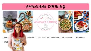 Amandine cooking, célèbre blogueuse culinaire